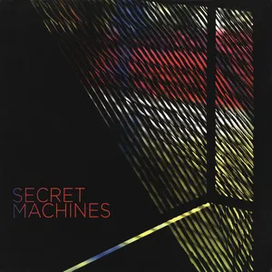 Secret machines